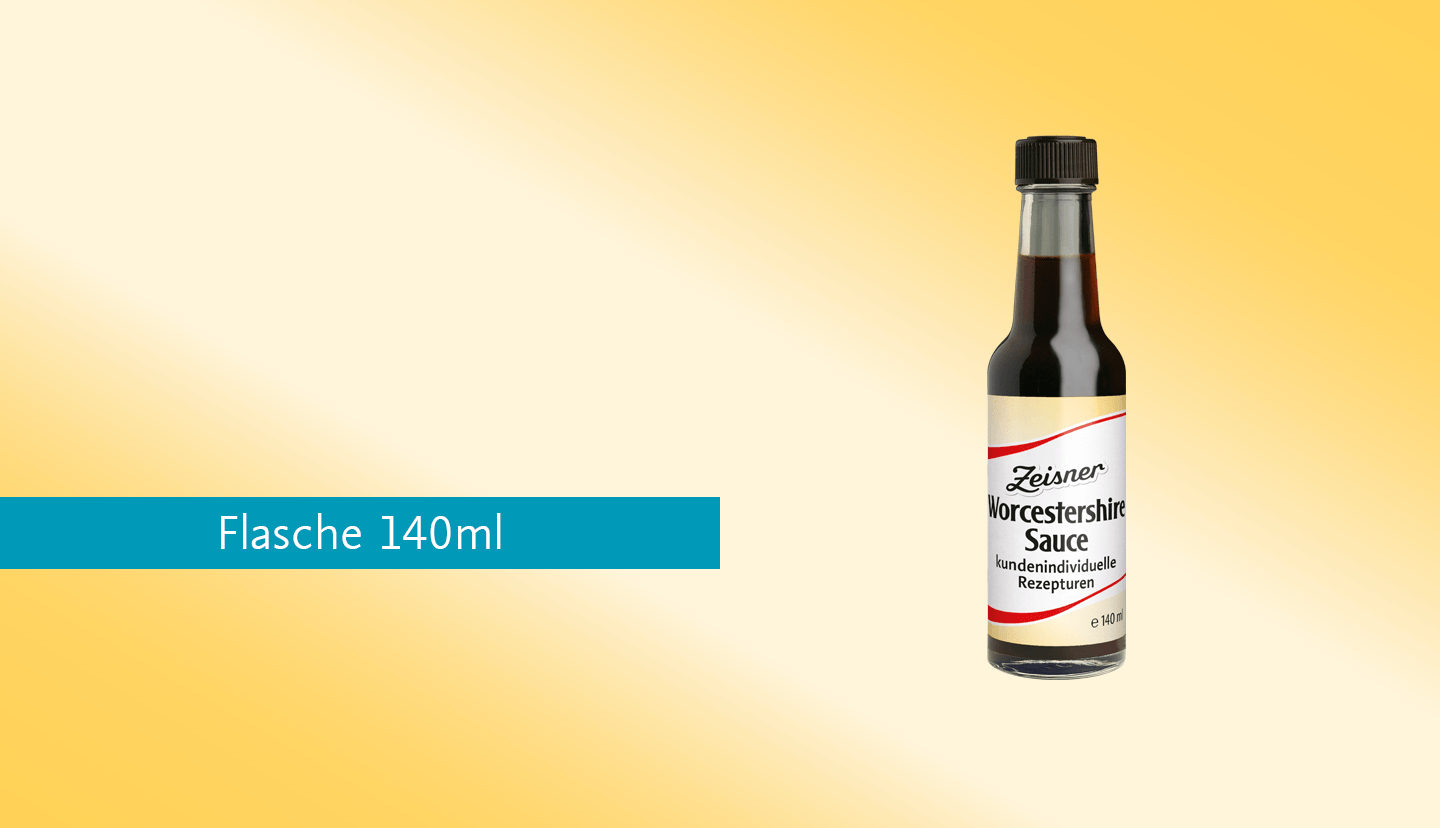 Unsere WorcestershireSauce ganz nach Ihren Wünschen Zeisner